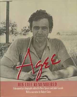 Item #66] Agee: His Life Remembered. Ross Spears, Jude Cassidy
