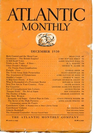 Item #81] The Atlantic Monthly - December 1930. Conrad Aiken, Frank Kendon, H. L. Harvey