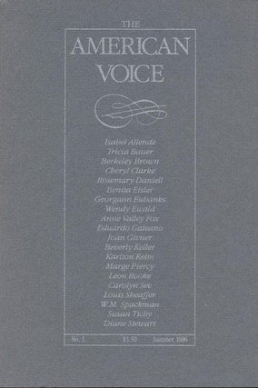 Item #126] The American Voice - No. 3 - Summer, 1986. Isabel Allende, Tricia Bauer, Berkeley...