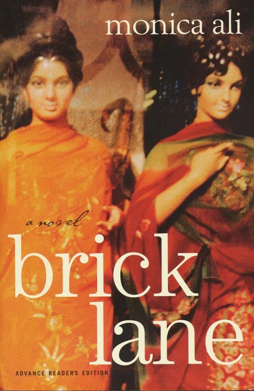 [Item #128] Brick Lane. Monica Ali.