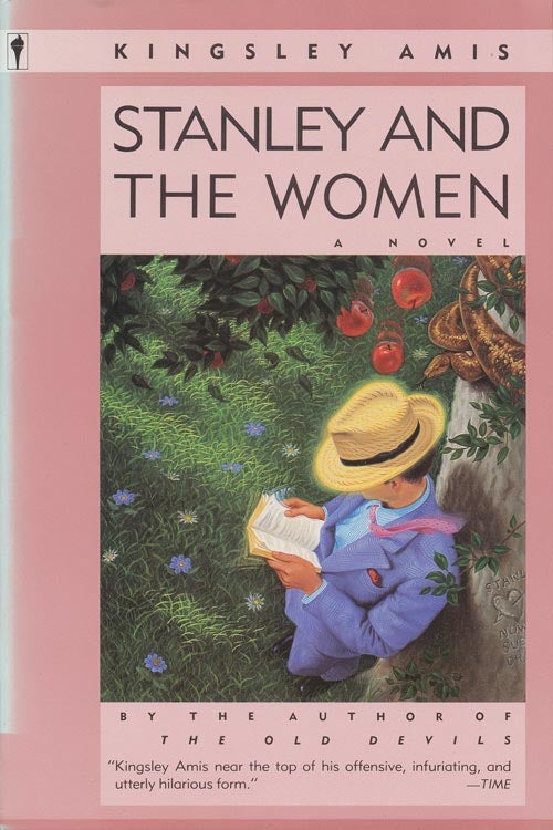 [Item #182] Stanley and the Women: A Novel. Kingsley Amis.
