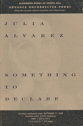 Item #189] Something to Declare. Julia Alvarez