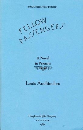 Item #309] Fellow Passengers: A Novel in Portraits. Louis Auchincloss