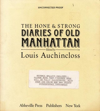 Item #325] The Hone and Strong Diaries of Old Manhattan. Louis Auchincloss