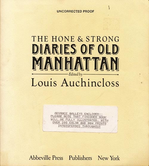 [Item #325] The Hone and Strong Diaries of Old Manhattan. Louis Auchincloss.
