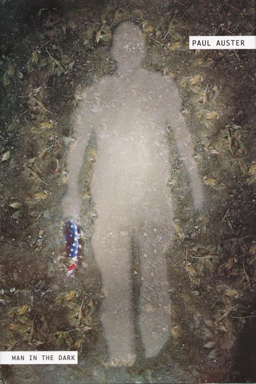 [Item #367] Man in the Dark. Paul Auster.