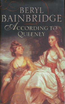 Item #373] According to Queeney. Beryl Bainbridge