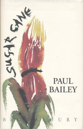 Item #374] Sugar Cane. Paul Bailey
