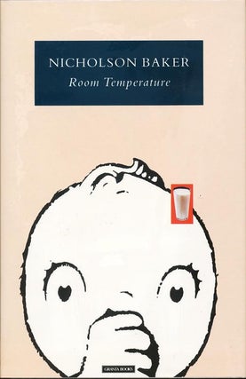 Item #381] Room Temperature. Nicholson Baker