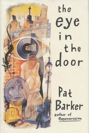 Item #474] The Eye in the Door. Pat Barker