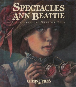 Item #1253] Spectacles. Ann Beattie