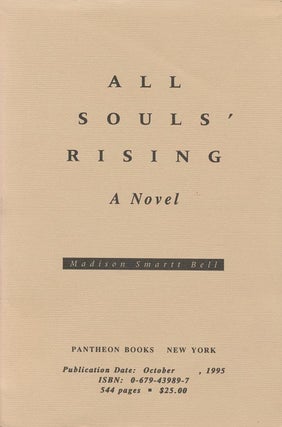 Item #1301] All Souls' Rising. Madison Smartt Bell