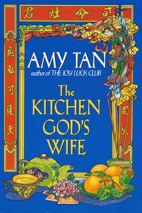 Item #2439] The Kitchen God's Wife. Amy Tan