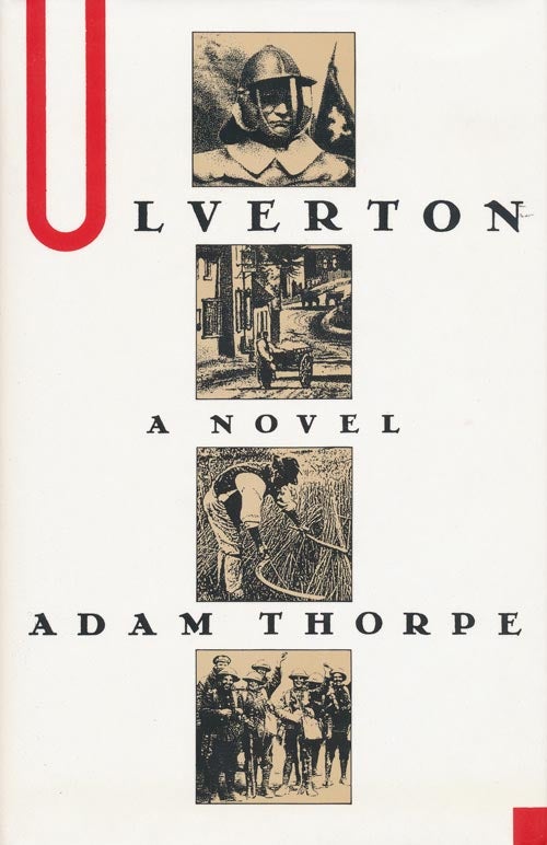 [Item #2462] Ulverton. Adam Thorpe.