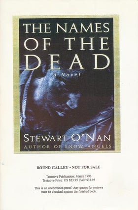 Item #2493] The Names of the Dead. Stewart O'Nan