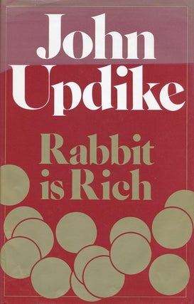 Item #2946] Rabbit Is Rich. John Updike