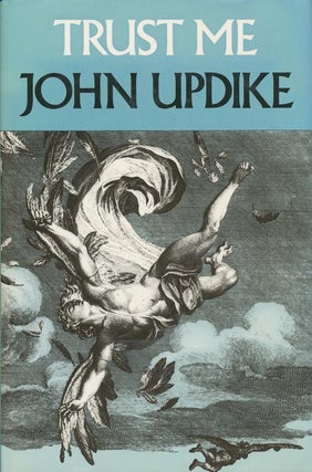 Item #2964] Trust Me Stories. John Updike