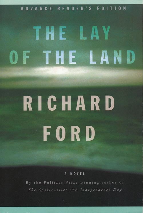 [Item #2994] The Lay of the Land. Richard Ford.
