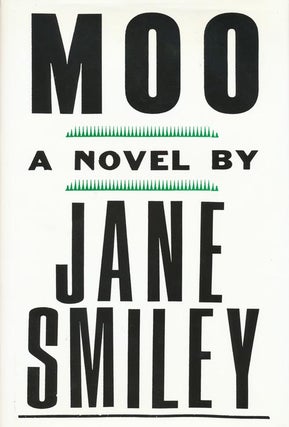 Item #3031] Moo. Jane Smiley