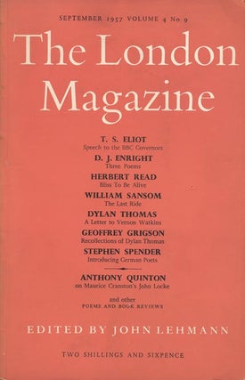 Item #3567] The London Magazine, Volume 4, No. 9 September 1957. T. S. Eliot, D. J. Enright,...