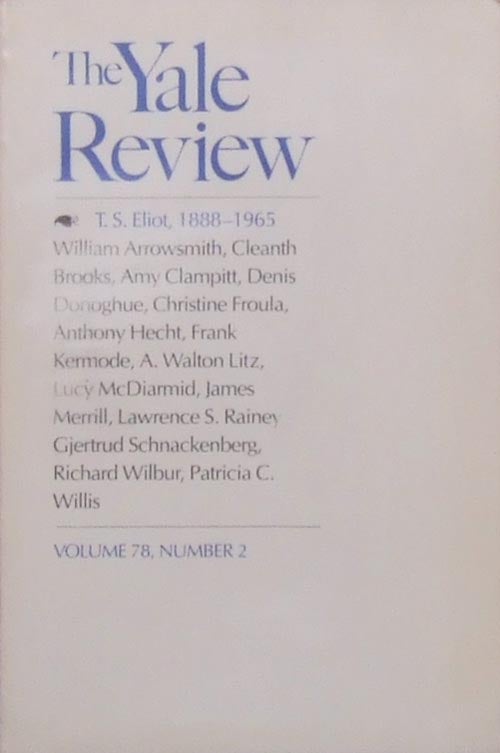 [Item #3568] The Yale Review Winter 1989, Volume 78, Number 2: T. S Eliot, 1888-1965. T. S. Eliot.