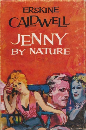 Item #3774] Jenny by Nature. Erskine Caldwell