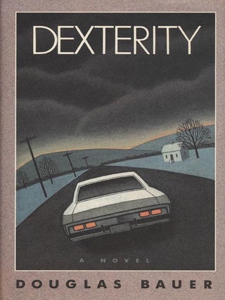 Dexterity: A Novel