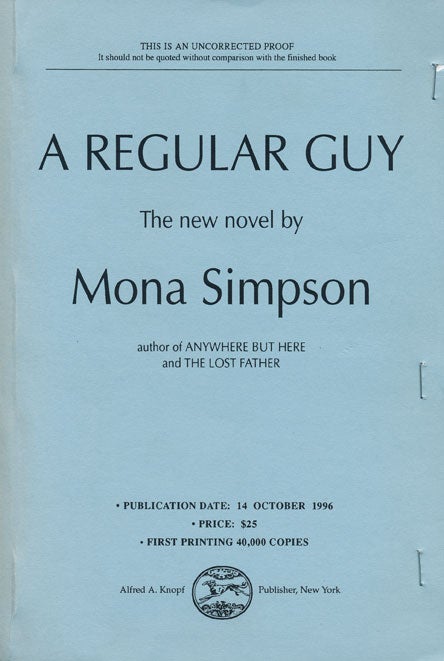[Item #2430] A Regular Guy. Mona Simpson.