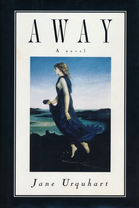 Item #3108] Away. Jane Urquhart