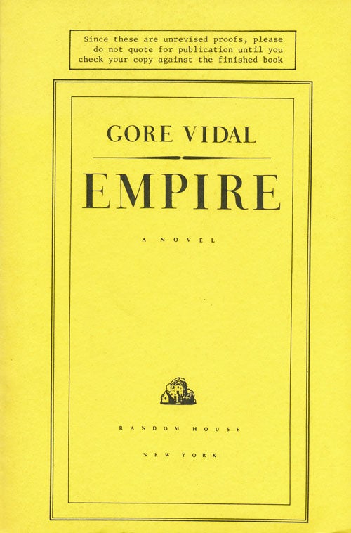 [Item #3171] Empire. Gore Vidal.