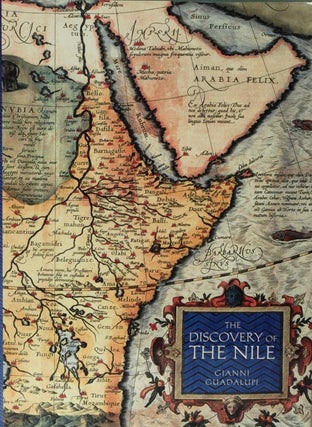 Item #40089] The Discovery of the Nile. Gianni Guadalupi