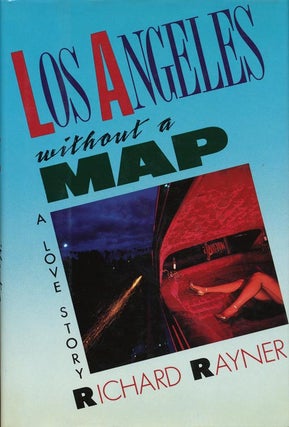 Item #41310] Los Angeles Without a Map. Richard Rayner