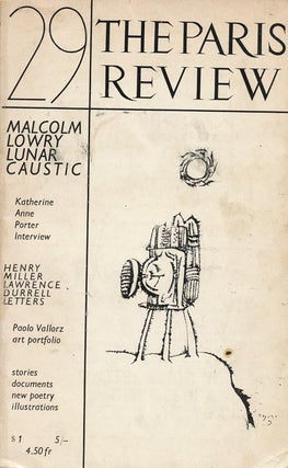 Item #41580] The Paris Review 29 - Winter/spring 1963. George Plimpton, Katherine Anne Porter,...