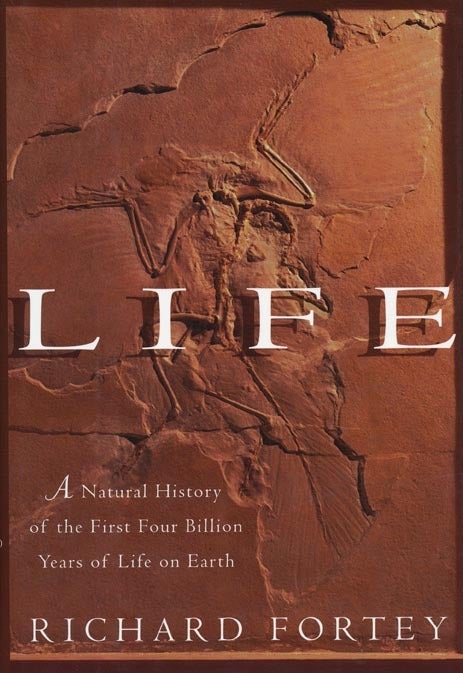 Life A Natural History of the First Four Billion Years of Life on