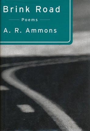 Item #42764] Brink Road Poems. A. R. Ammons