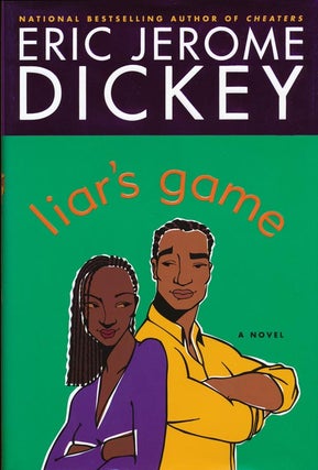 Item #43069] Liar's Game. Eric Jerome Dickey