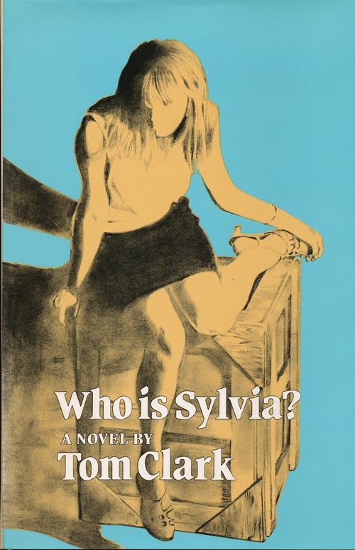 [Item #43283] Who Is Sylvia? Tom Clark.