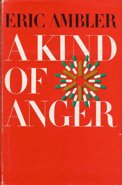 [Item #43570] A Kind of Anger. Eric Ambler.