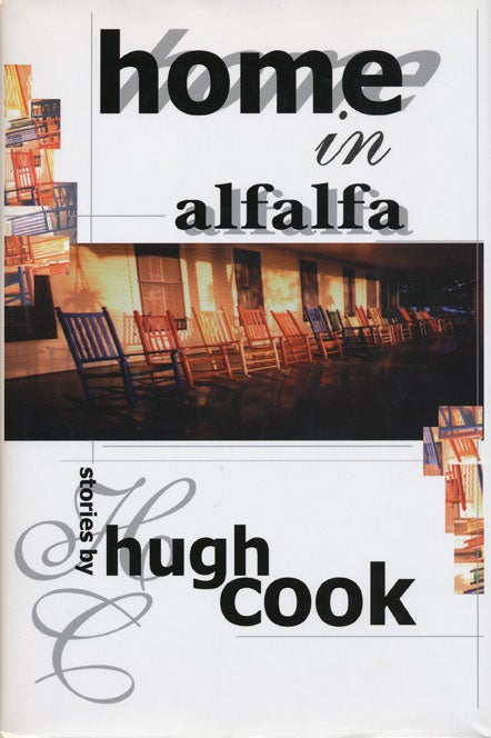 [Item #44197] Home In Alfalfa Stories by Hugh Cook. Hugh Cook.