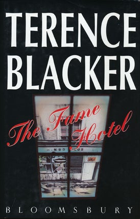 Item #44926] The Fame Hotel. Terence Blacker
