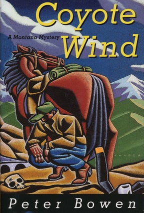 Item #45162] Coyote Wind. Peter Bowen