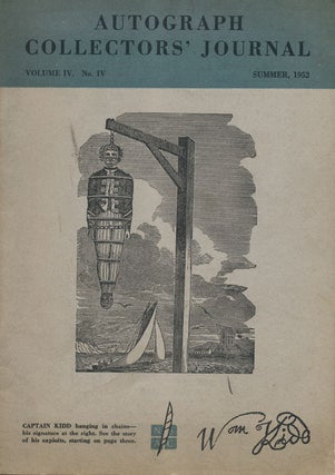 Item #45644] Autograph Collectors' Journal Volume IV, No. IV, Summer, 1952