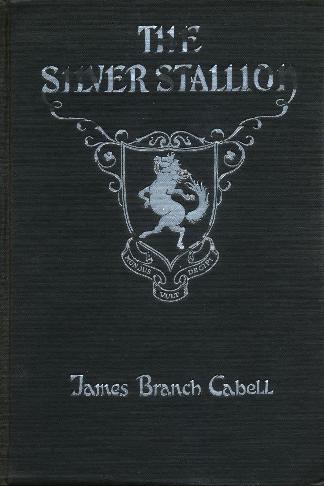 [Item #45698] The Silver Stallion. James Branch Cabell.
