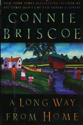 Item #45717] A Long Way from Home. Connie Briscoe