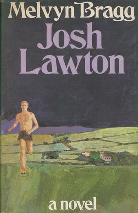Item #45740] Josh Lawton. Melvyn Bragg