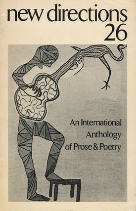 Item #45940] New Directions 26 An International Anthology of Prose & Poetry. J. Laughlin