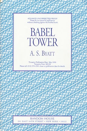 Item #45954] Babel Tower. A. S. Byatt