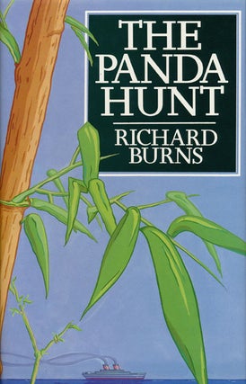 Item #46577] The Panda Hunt. Richard Burns