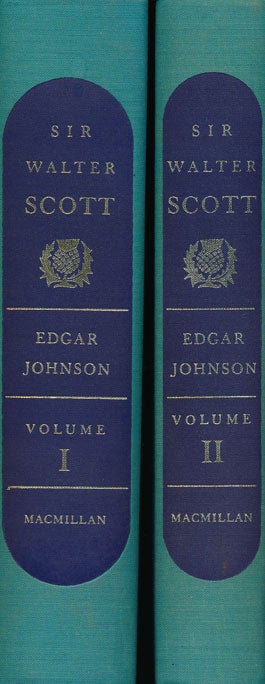 [Item #46878] Sir Walter Scott The Great Unknown. Edgar Johnson.