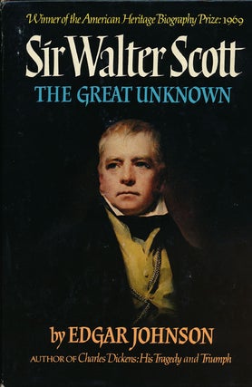 Sir Walter Scott The Great Unknown